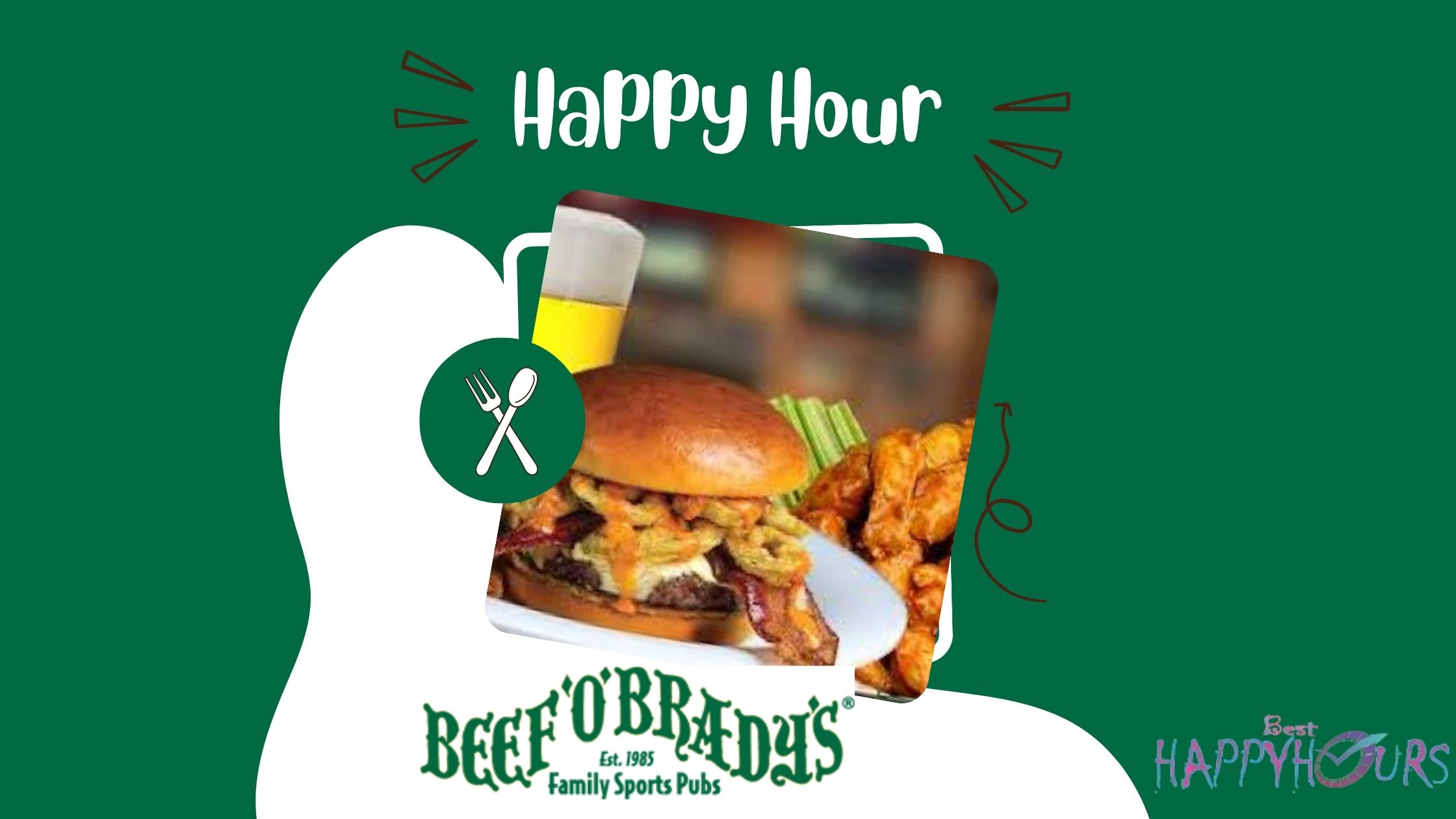 Beef O' Brady's Happy Hour