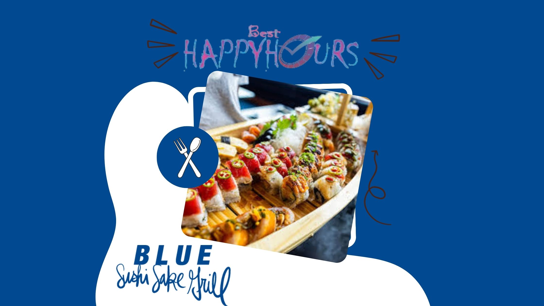 Blue Sushi Happy Hours