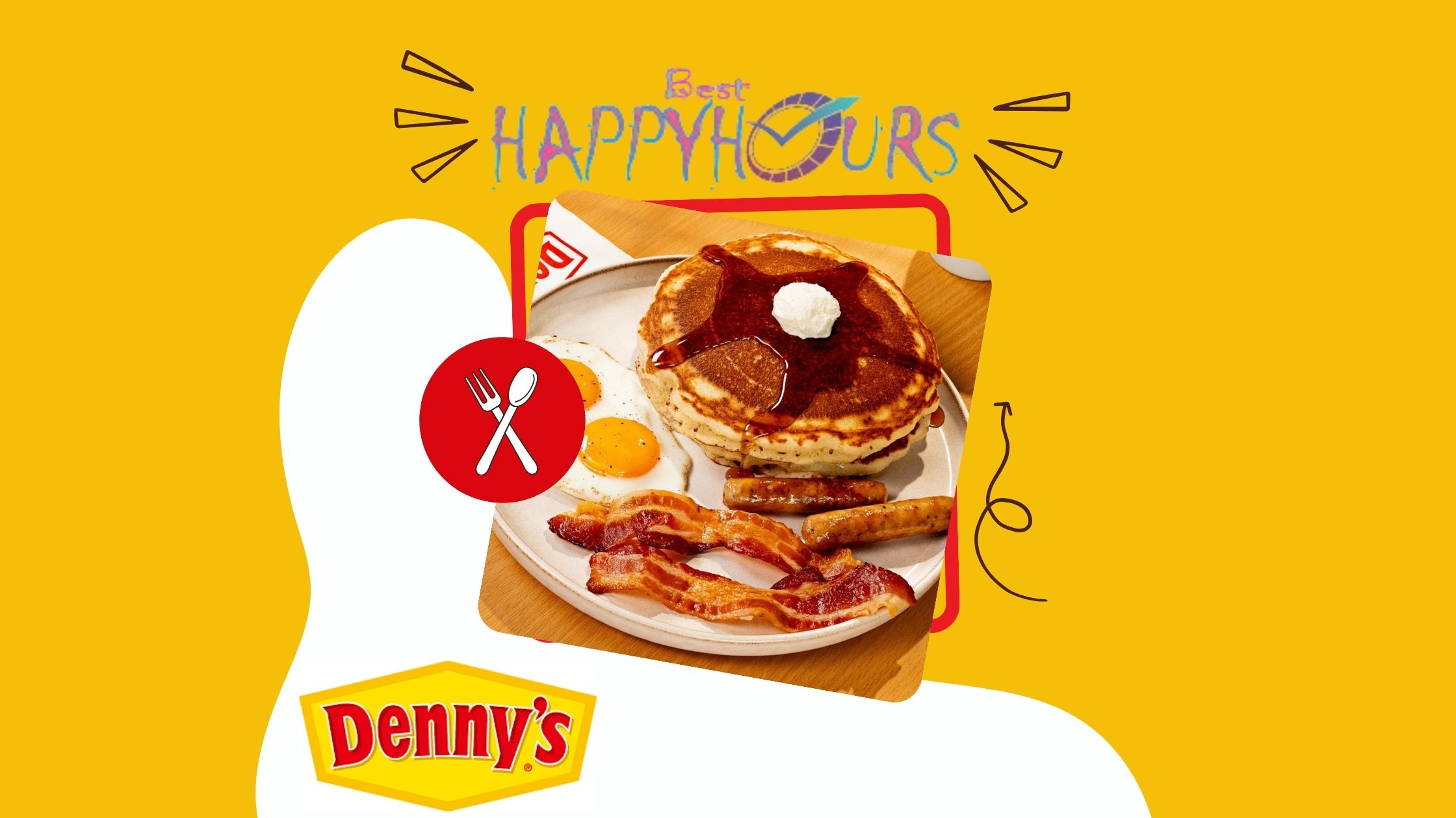 Denny's Happy Hour