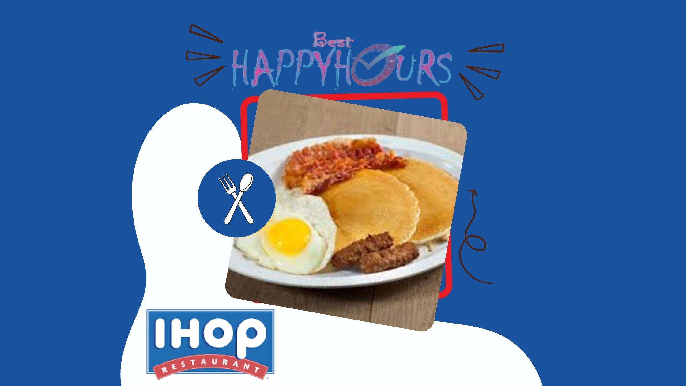 IHOP Happy Hour