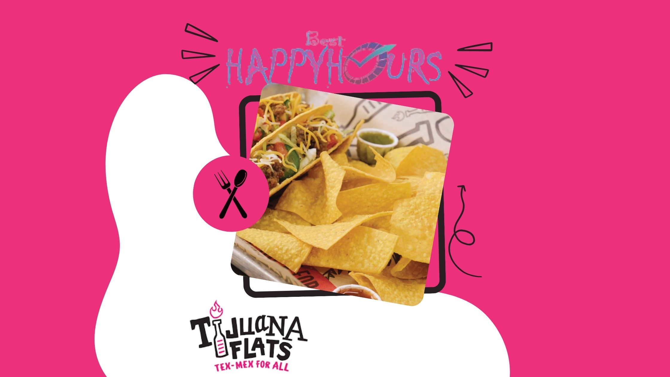 Tijuana Flats Happy Hour